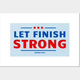 Let Finish Strong Posters and Art